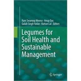 Legumes for Soil Health and Sustainable Management - 9789811343711