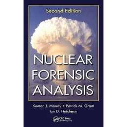 Nuclear Forensic Analysis - 9781439880616