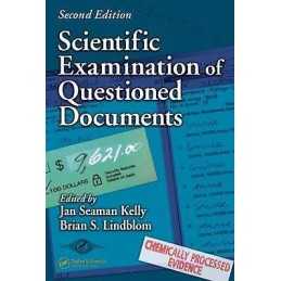 Scientific Examination of Questioned Documents - 9780849320446