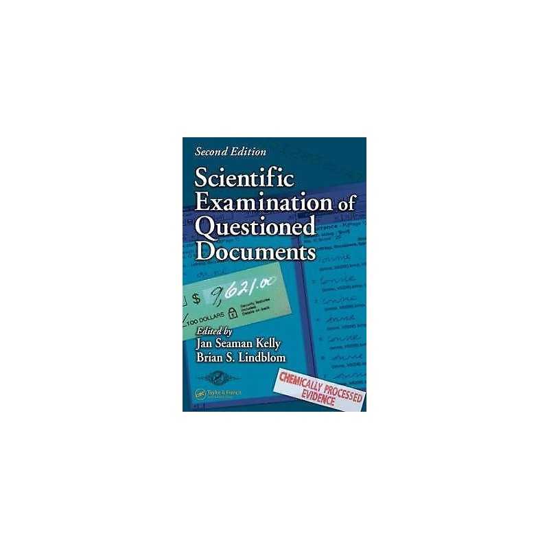 Scientific Examination of Questioned Documents - 9780849320446