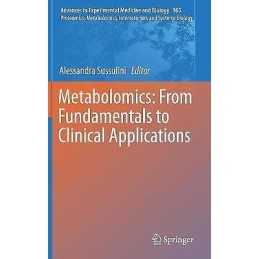 Metabolomics: From Fundamentals to Clinical Applications - 9783319476551