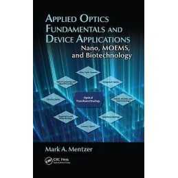 Applied Optics Fundamentals and Device Applications - 9781439829066