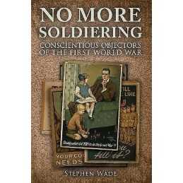 No More Soldiering - 9781445648941