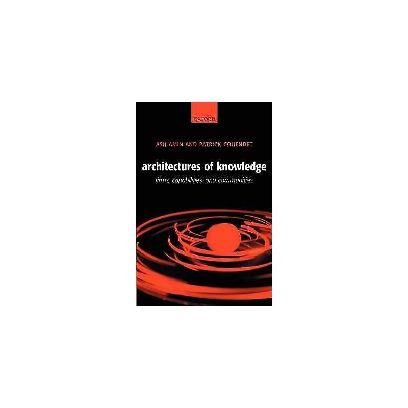 Architectures of Knowledge - 9780199253326