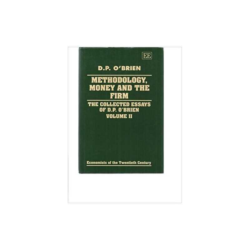 METHODOLOGY, MONEY AND THE FIRM - 9781852789664
