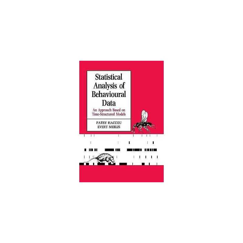 Statistical Analysis of Behavioural Data - 9780198546634