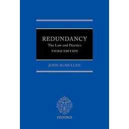Redundancy: The Law and Practice - 9780199544172