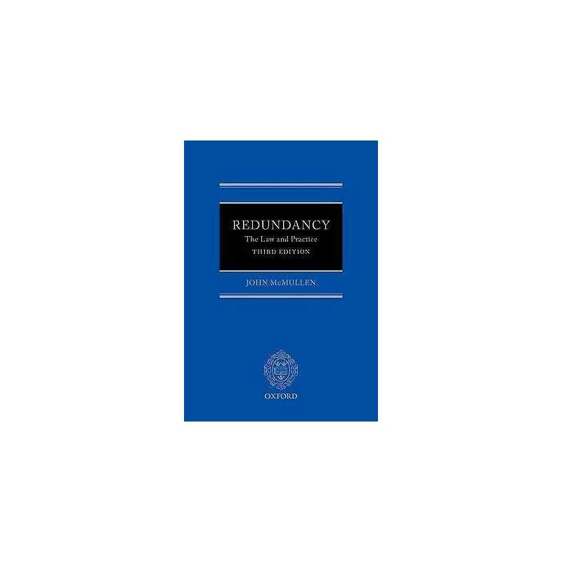 Redundancy: The Law and Practice - 9780199544172