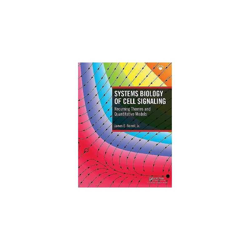 Systems Biology of Cell Signaling - 9780367643836