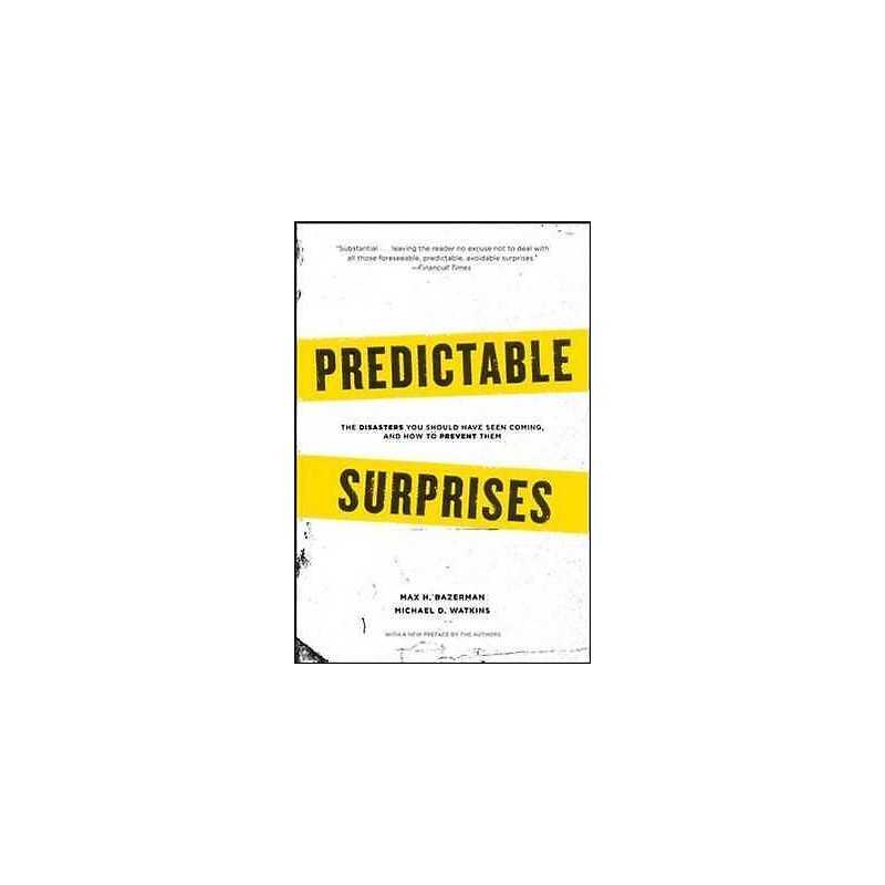 Predictable Surprises - 9781422122877