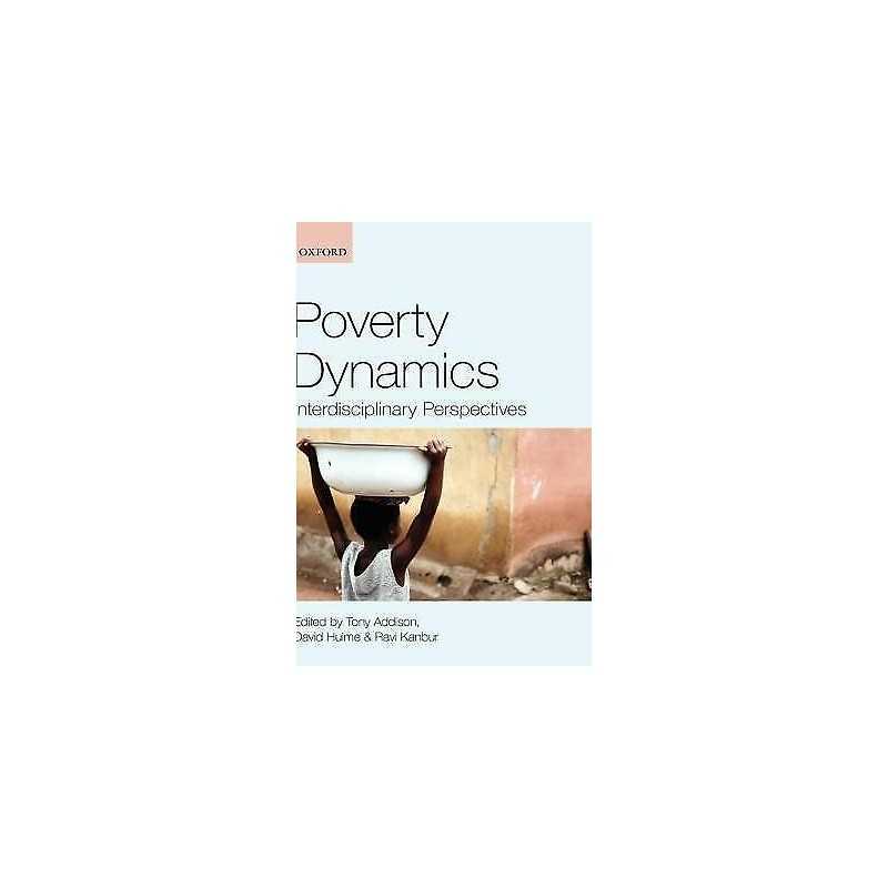 Poverty Dynamics - 9780199557547