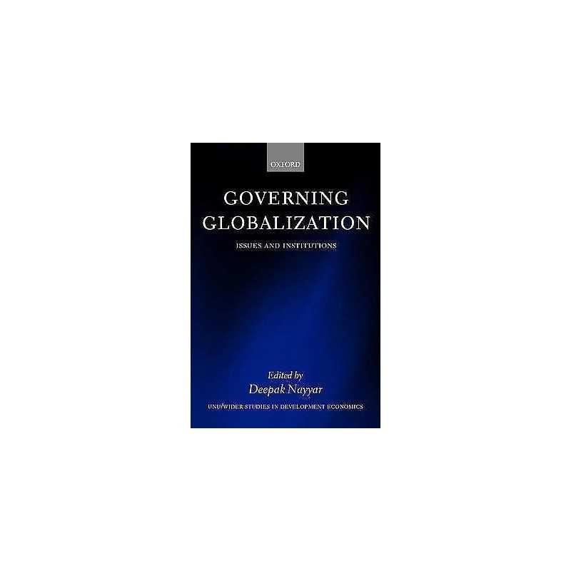 Governing Globalization - 9780199254033
