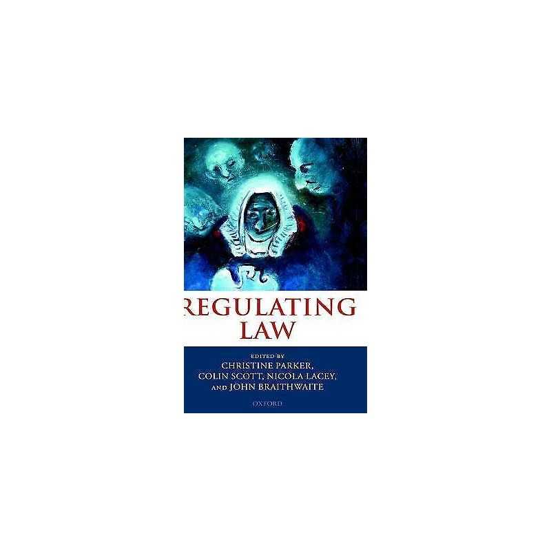 Regulating Law - 9780199264070