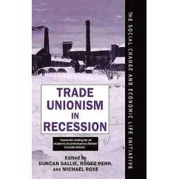 Trade Unionism in Recession - 9780198279204