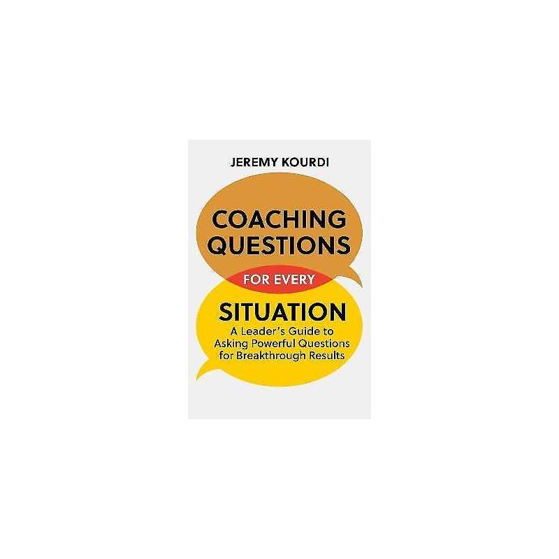 Coaching Questions for Every Situation - 9781529349832