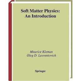 Soft Matter Physics - 9781441929273