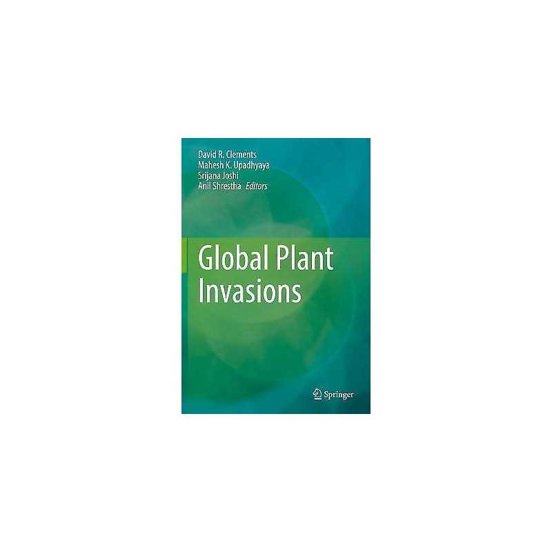 Global Plant Invasions - 9783030896836