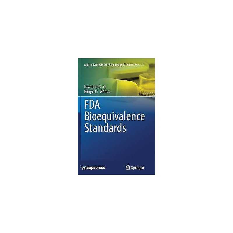 FDA Bioequivalence Standards - 9781493955589