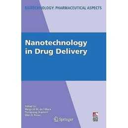 Nanotechnology in Drug Delivery - 9780387776675
