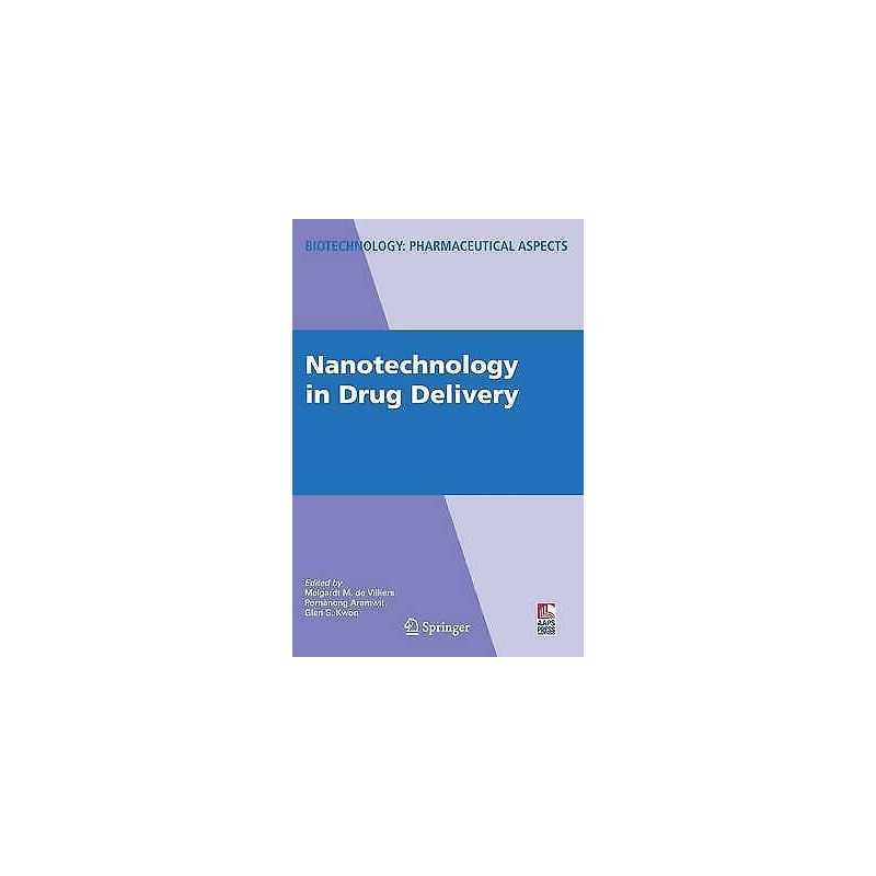 Nanotechnology in Drug Delivery - 9780387776675