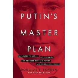 Putins Master Plan - 9781594038891