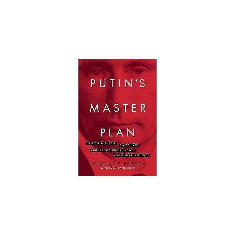 Putins Master Plan - 9781594038891