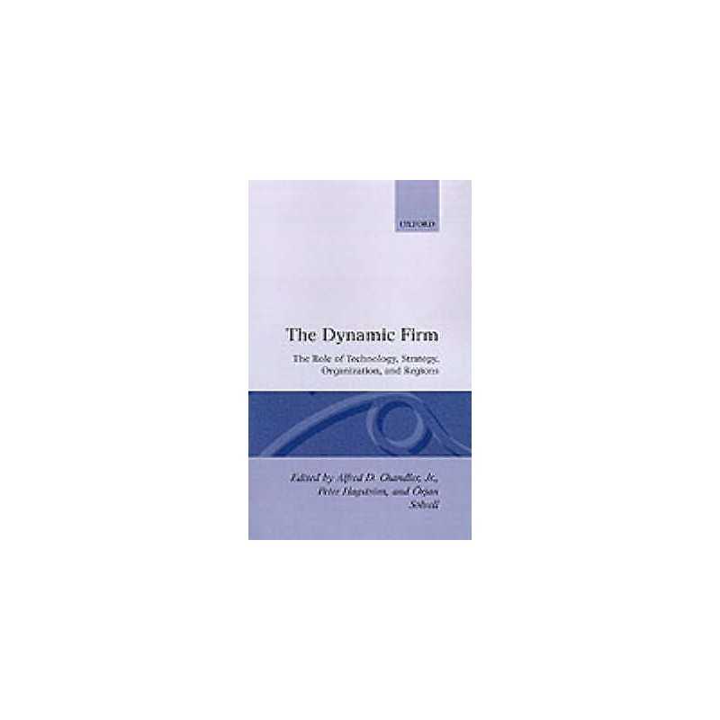 The Dynamic Firm - 9780198290520