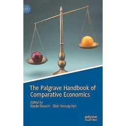 The Palgrave Handbook of Comparative Economics - 9783030508876