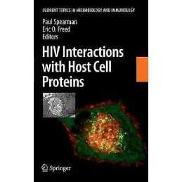 HIV Interactions with Host Cell Proteins - 9783642021749
