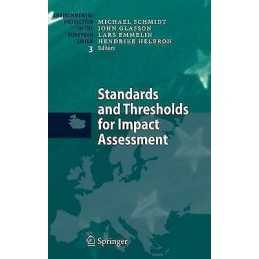 Standards and Thresholds for Impact Assessment - 9783540311409