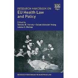 Research Handbook on EU Health Law and Policy - 9781785364716