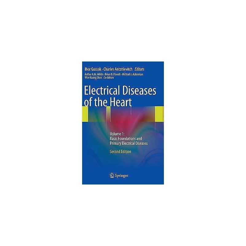 Electrical Diseases of the Heart - 9781447148807
