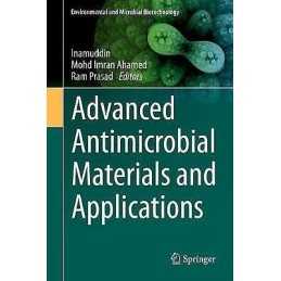 Advanced Antimicrobial Materials and Applications - 9789811570971