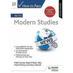 How to Pass Higher Modern Studies, Second Edition - 9781510451926
