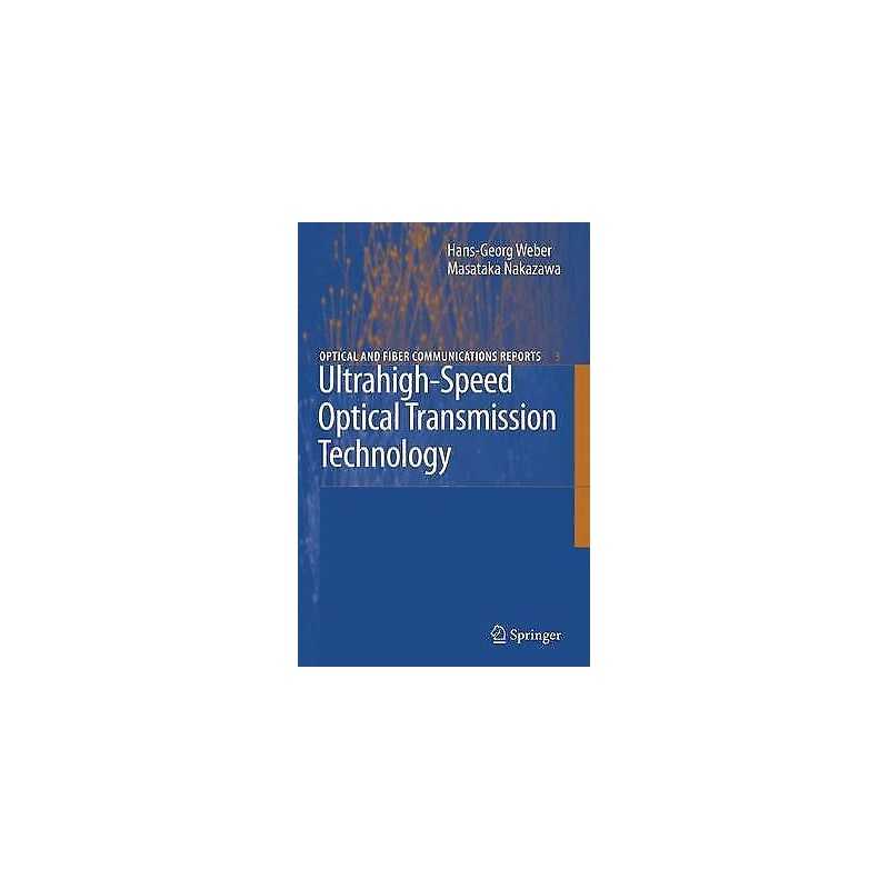 Ultrahigh-Speed Optical Transmission Technology - 9783642062827