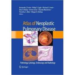 Atlas of Neoplastic Pulmonary Disease - 9781489979063