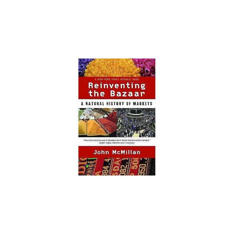 Reinventing the Bazaar - 9780393323719