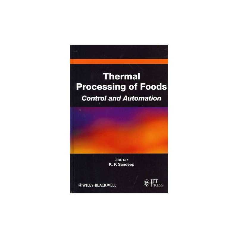 Thermal Processing of Foods - 9780813810072