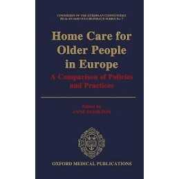 Home Care for Older People in Europe - 9780192620507