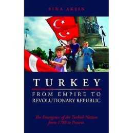 Turkey from Empire to Revolutionary Republic - 9781850658320