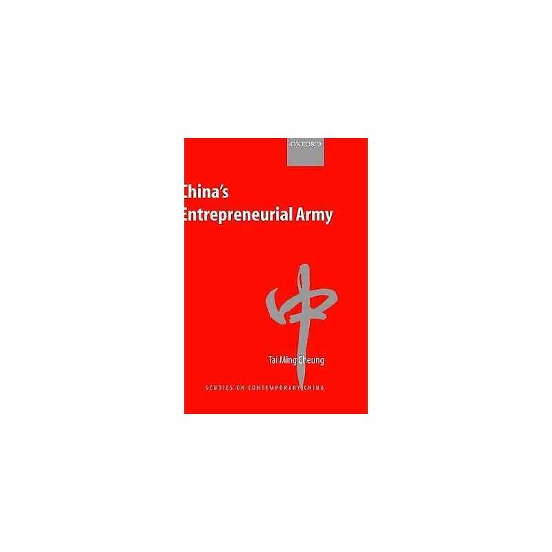 Chinas Entrepreneurial Army - 9780199246908