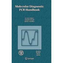 Molecular Diagnostic PCR Handbook - 9781402034039