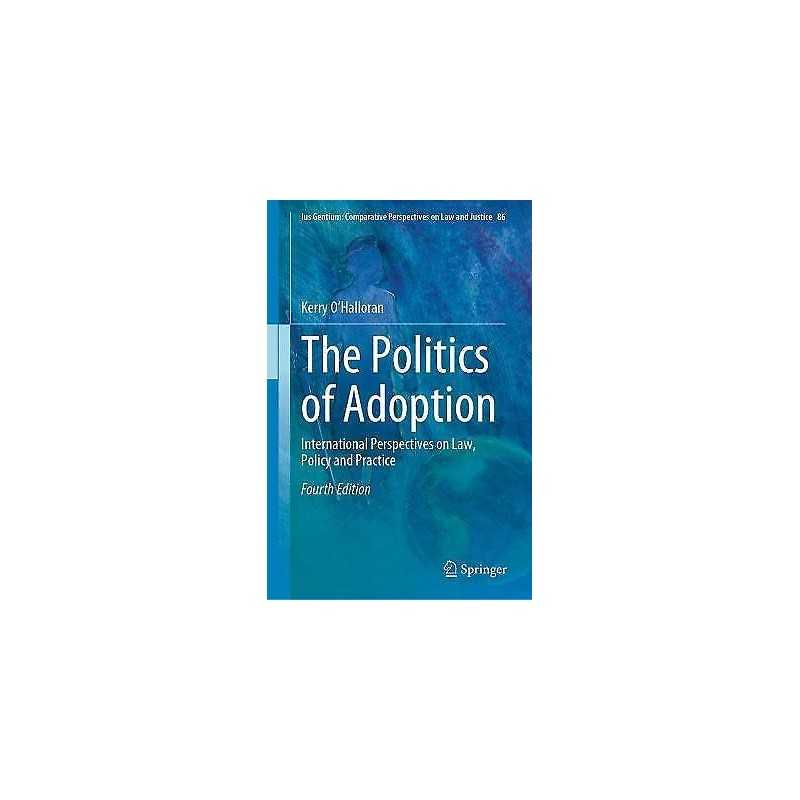 The Politics of Adoption - 9783030655877