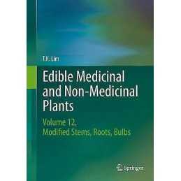 Edible Medicinal and Non-Medicinal Plants - 9783319260648