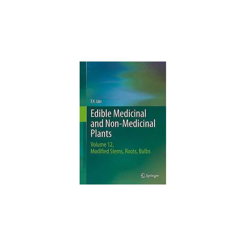Edible Medicinal and Non-Medicinal Plants - 9783319260648