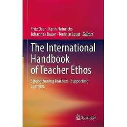 The International Handbook of Teacher Ethos - 9783030736439