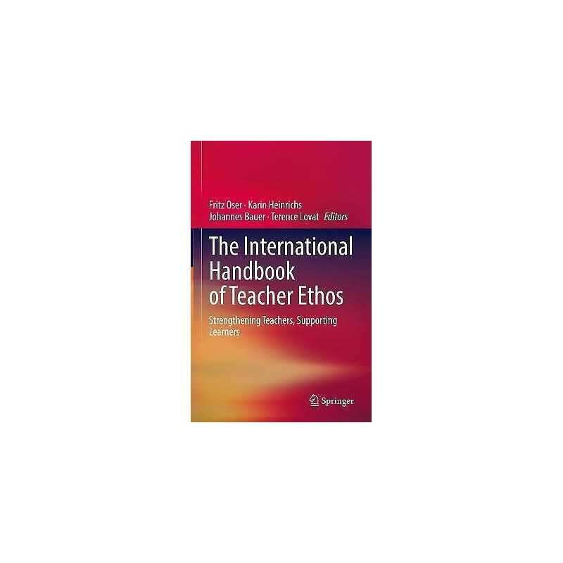 The International Handbook of Teacher Ethos - 9783030736439