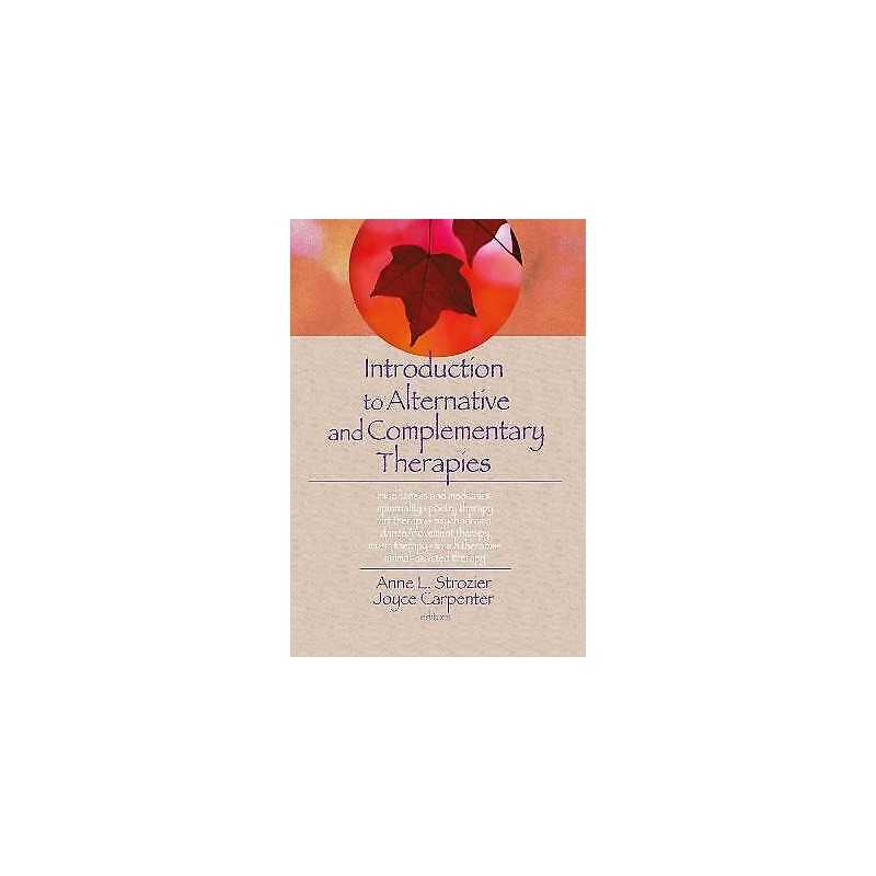 Introduction to Alternative and Complementary Therapies - 9780789022059