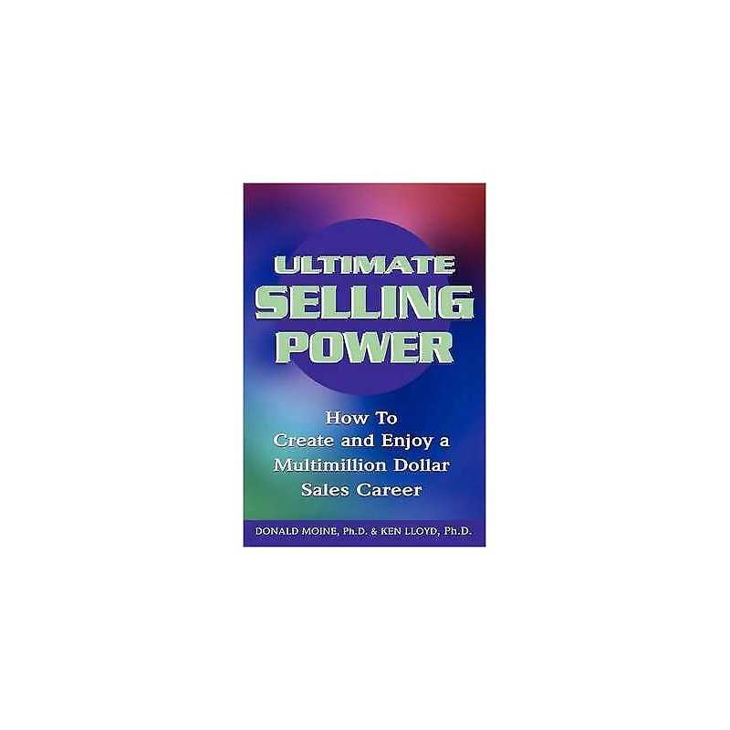 Ultimate Selling Power - 9781564146410