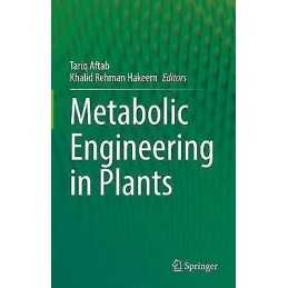 Metabolic Engineering in Plants - 9789811672613